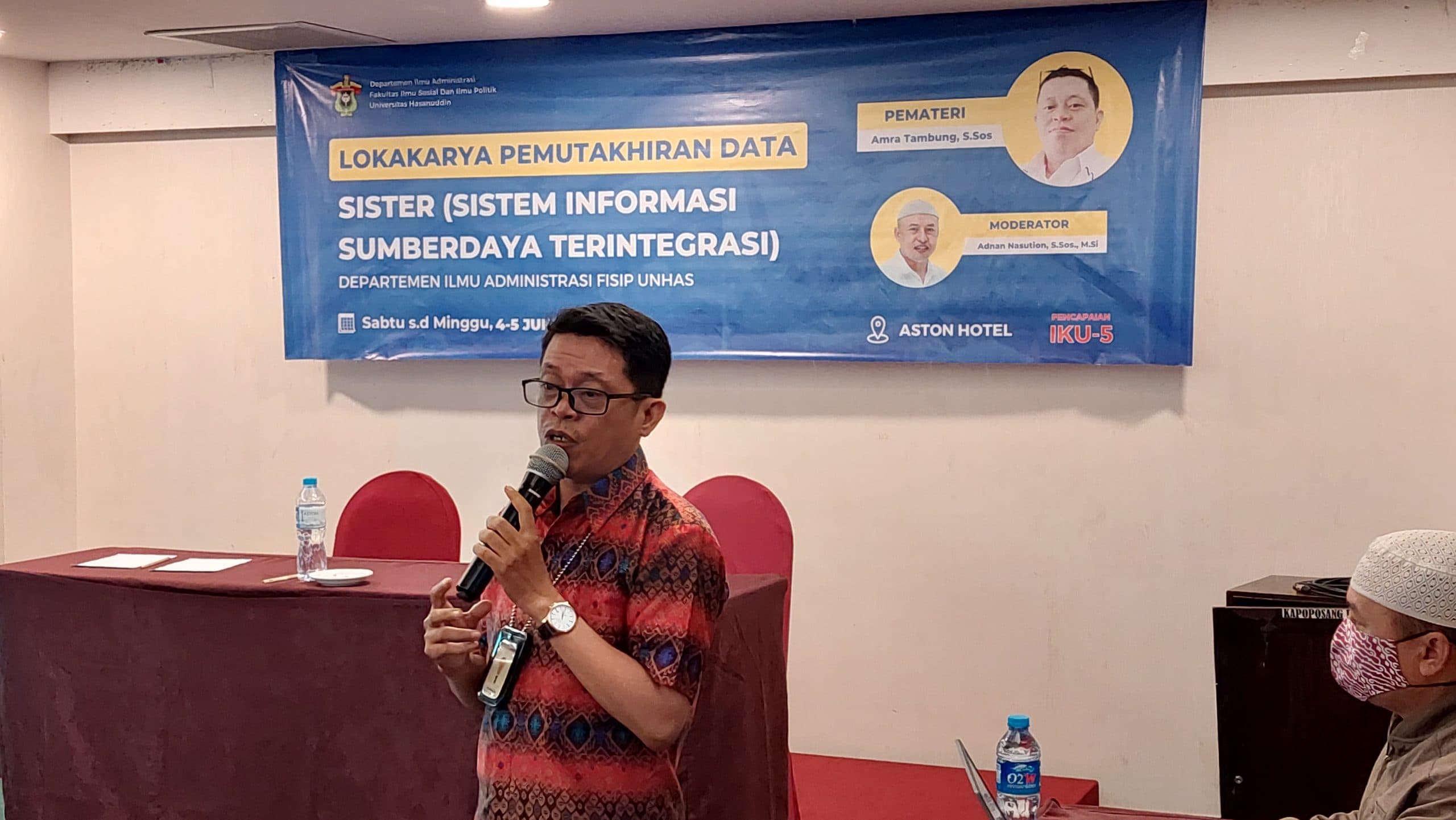 Departemen Administrasi FISIP Unhas Gelar Lokakarya Pemutakhiran Data Sister di Hotel Aston