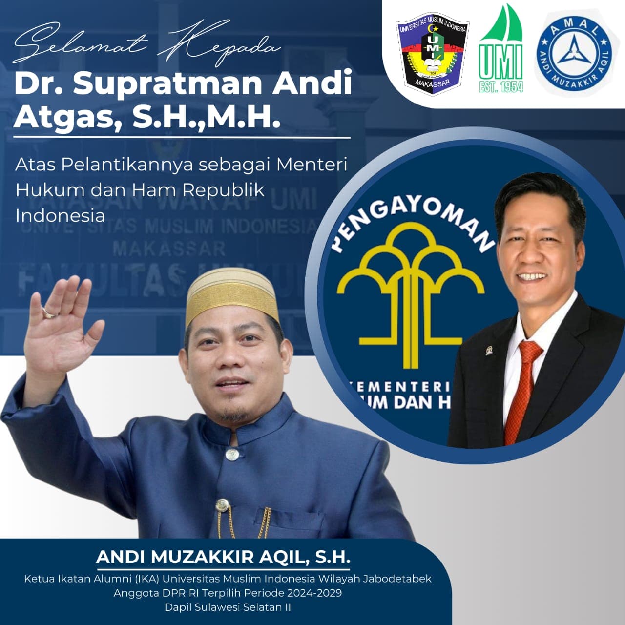 Dukungan dan Apresiasi untuk Dr. Supratman Andi Atgas, SH., MH sebagai MENKUMHAM